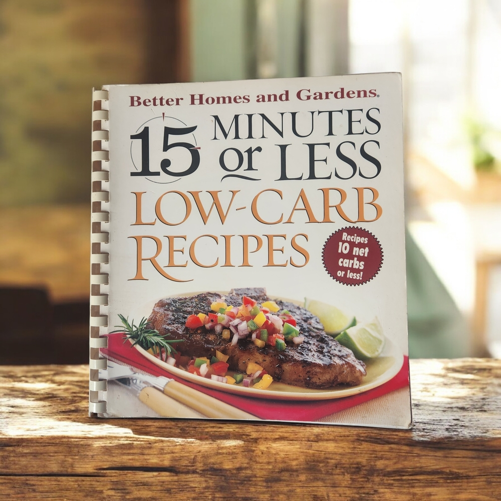Better Homes and Gardens Vintags Low-Carb Recipes Cookbook- 2004
